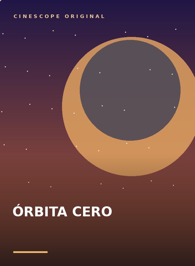 Ilustraci&oacute;n del cartel de &Oacute;rbita cero